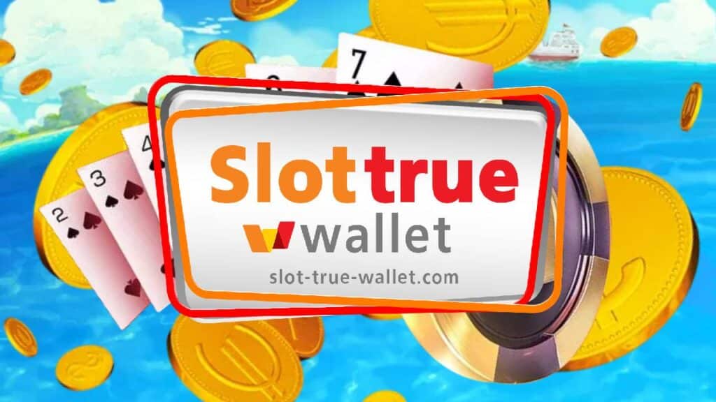 slot true wallet